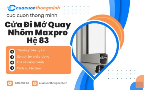 Cửa Đi Mở Quay Nhôm Maxpro Hệ 83