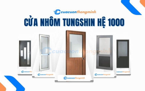 Cửa Nhôm Tungshin Hệ 1000
