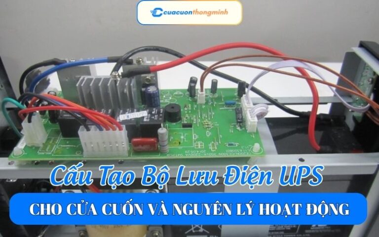 Cấu Tạo Bộ Lưu Điện UPS Cho Cửa Cuốn Và Nguyên Lý Hoạt Động